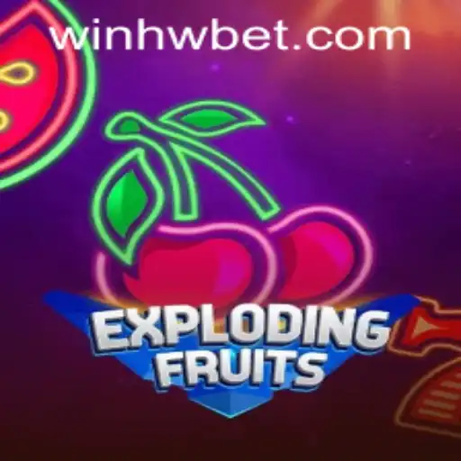 Unravel the Excitement of ExplodingFruits: A Comprehensive Guide