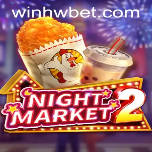 NightMarket2: A Comprehensive Dive into the Game and HWBET PH Login