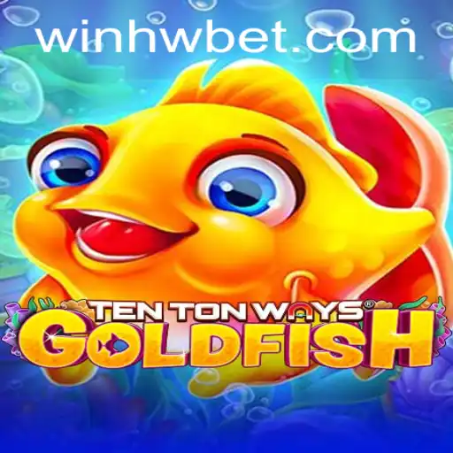 Exploring the Fascinating World of TenTonWaysGoldfish and hwbet PH Login